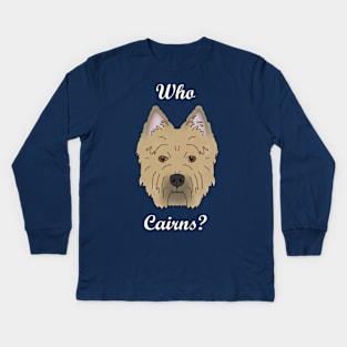 Who Cairns? Kids Long Sleeve T-Shirt